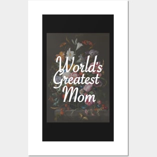 Mother's Day - World's Greatest Mom Posters and Art